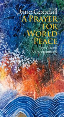 Kniha Prayer for World Peace, A Jane Goodall