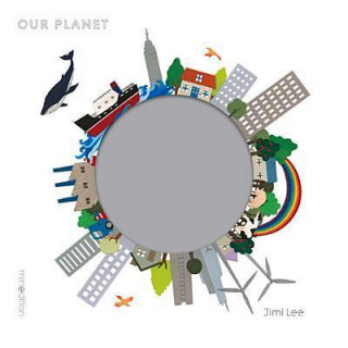 Könyv Our Planet Jimi Lee