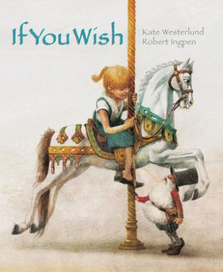 Книга If You Wish Kate Westerlund