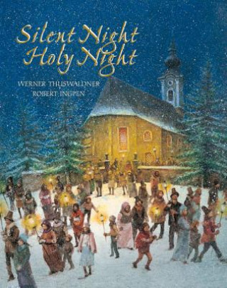 Kniha Silent Night, Holy Night Werner Thuswaldner