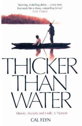 Buch Thicker Than Water Cal Flyn