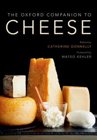 Kniha Oxford Companion to Cheese Catherine Donnelly