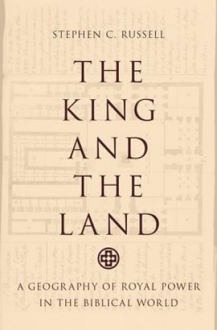 Carte King and the Land Stephen C. Russell