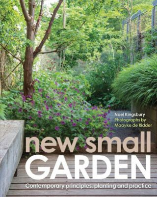 Könyv New Small Garden Noel Kingsbury