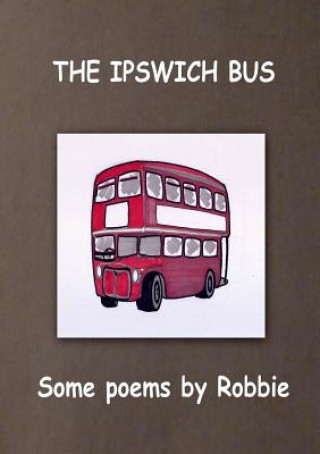 Kniha Ipswich Bus ROBBIE FRANKLIN