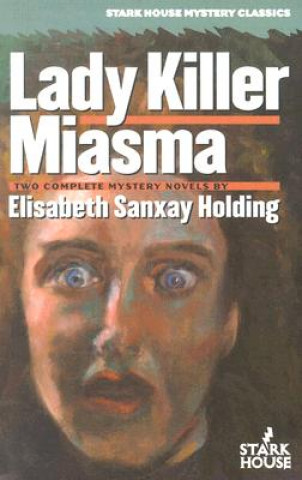 Kniha Lady Killer/Miasma ELISABETH S HOLDING