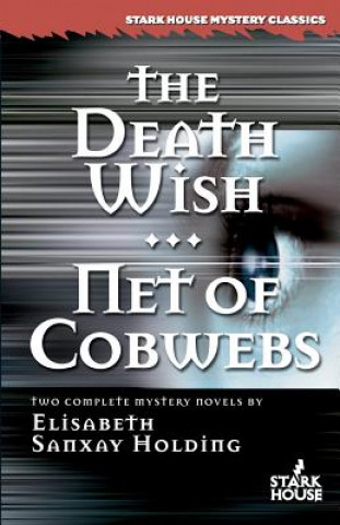 Book Death Wish/Net of Cobwebs ELISABETH S HOLDING