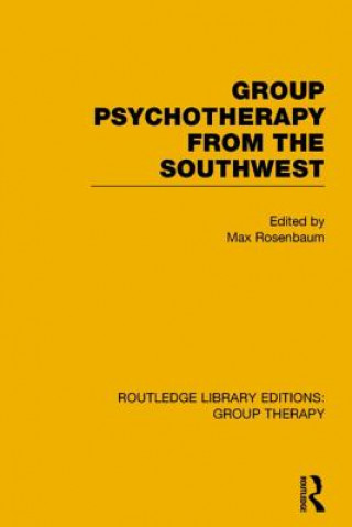 Książka Group Psychotherapy from the Southwest 