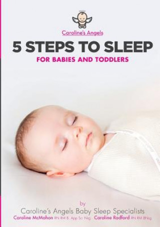 Carte 5 Steps to Sleep - for Babies and Toddlers Caroline's Angels