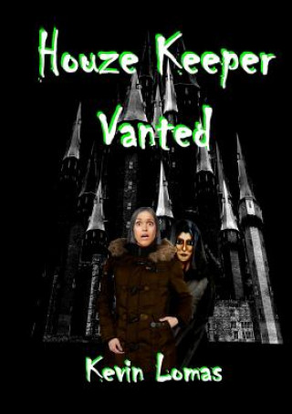 Buch Houze Keeper Vanted Kevin Lomas