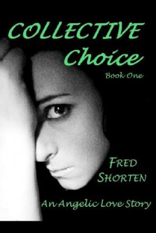 Kniha Collective Choice Fred Shorten