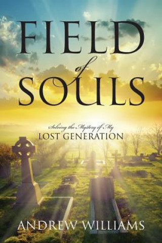 Kniha Field of Souls Andrew Williams