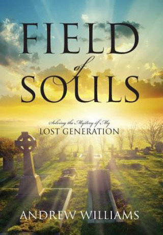 Kniha Field of Souls Andrew Williams