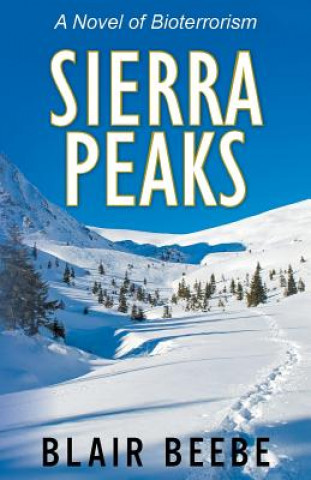 Carte Sierra Peaks BLAIR BEEBE