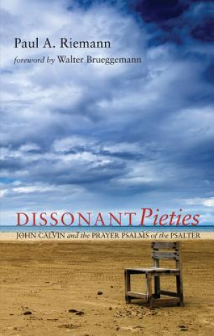 Knjiga Dissonant Pieties PAUL A. RIEMANN