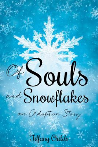 Carte Of Souls and Snowflakes TIFFANY CHILDS