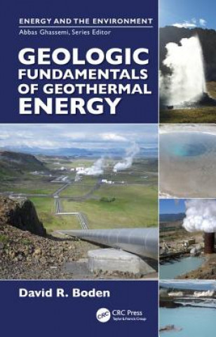Kniha Geologic Fundamentals of Geothermal Energy Boden