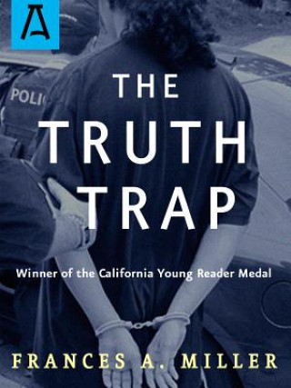 Könyv Truth Trap FRANCES A MILLER