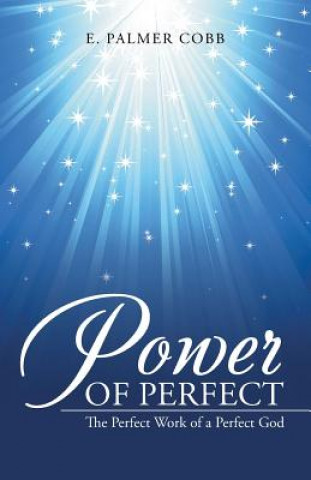 Книга Power of Perfect E. PALMER COBB