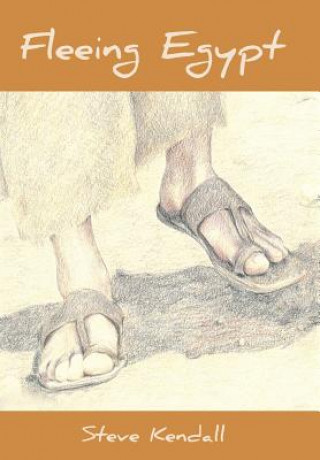 Libro Fleeing Egypt STEVE KENDALL