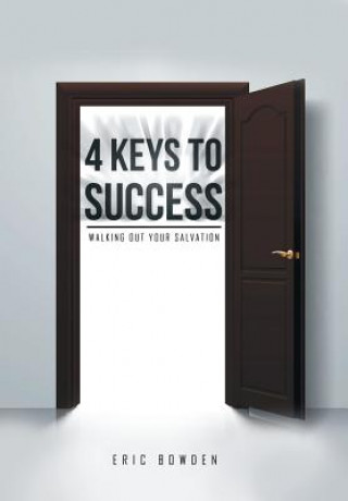 Könyv 4 Keys to Success ERIC BOWDEN