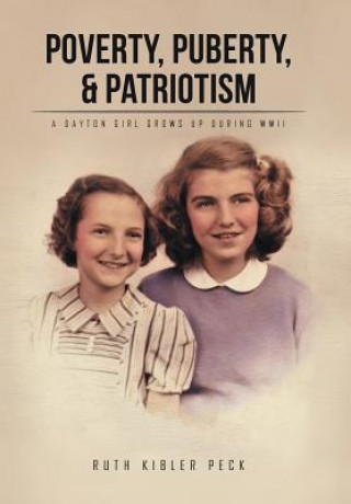 Buch Poverty, Puberty, & Patriotism RUTH KIBLER PECK