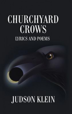 Knjiga Churchyard Crows JUDSON KLEIN