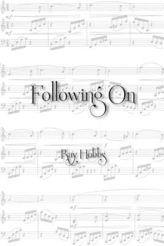 Книга Following on RAY HOBBS