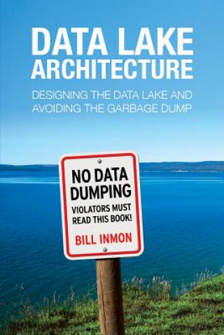 Knjiga Data Lake Architecture Bill Inmon