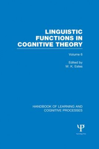 Kniha Handbook of Learning and Cognitive Processes (Volume 6) William K. Estes