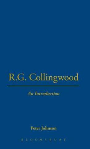 Könyv R.G. Collingwood An Introduction Peter Johnson