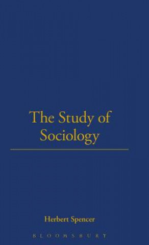 Kniha Study Of Sociology/Justice Herbert Spencer