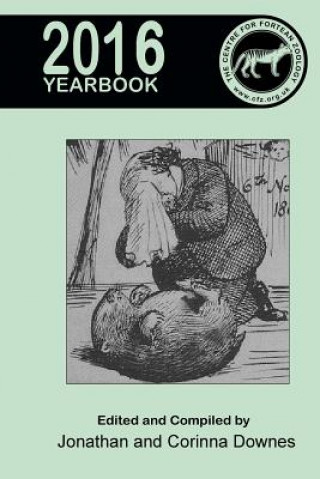 Kniha Centre for Fortean Zoology Yearbook 2016 JONATHAN DOWNES