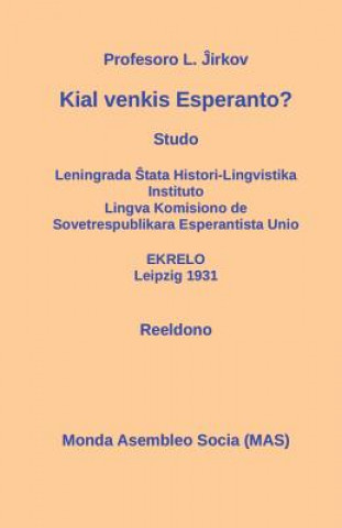 Kniha Kial venkis Esperanto? LEV IVANOVIC JIRKOV