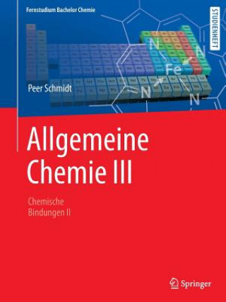 Carte ALLGEMEINE CHEMIE : CHEMISCHE BINDUNG II PEER SCHMIDT