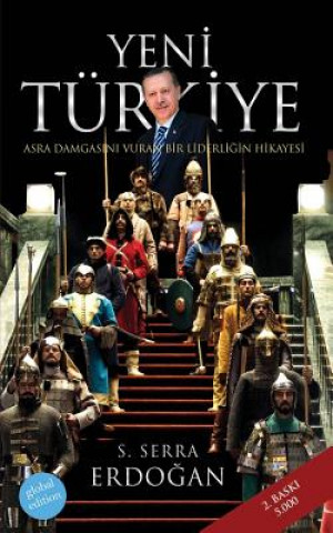 Könyv Yeni Turkiye SERRA S. ERDOGAN