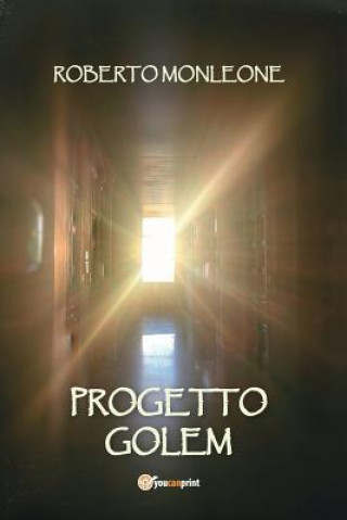 Book Progetto Golem ROBERTO MONLEONE