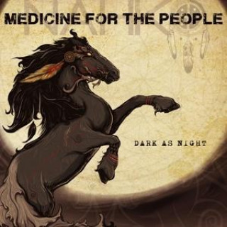 Audio Dark As Night Nahko And Medicine For The People