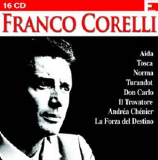 Hanganyagok Franco Corelli Corelli/Santini/Karajan/Molinari/Schick/Matacic