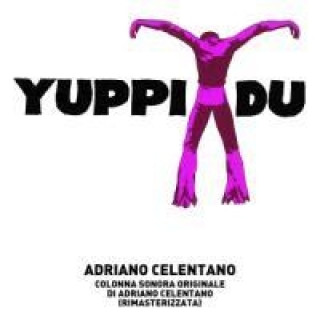 Audio Yuppi Du Adriano Celentano