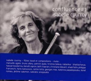 Audio Confluence#1 Isabelle Courroy