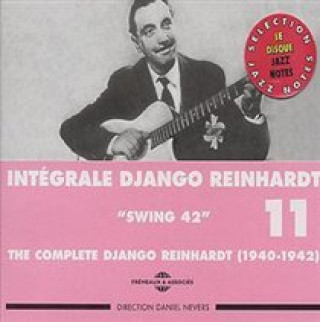 Kniha Swing-The Complete Django Reinhard 1940-42 Django Reinhardt