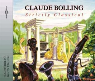 Аудио Strictly Classical Claude Bolling