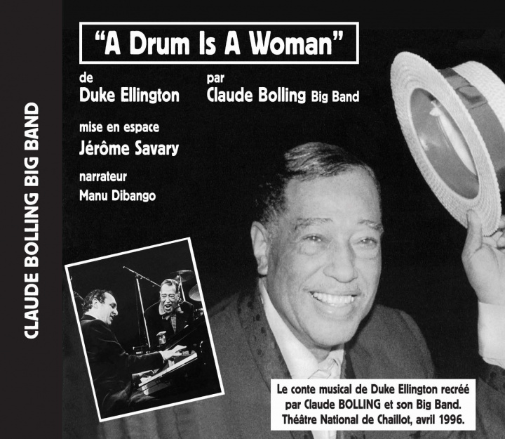 Audio A Drum Is A Woman Claude Bolling