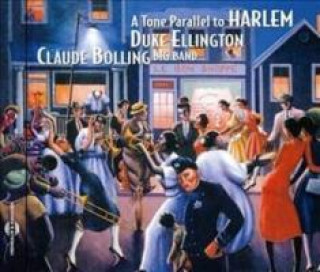 Hanganyagok A Tone Parallel To Harlem Claude Bolling