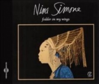 Audio Fodder On My Wing Nina Simone