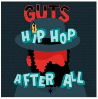 Audio Hip Hop After All Guts