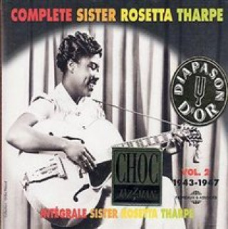 Audio Complete Vol.2 (1943-1947) Sister Rosetta Tharpe