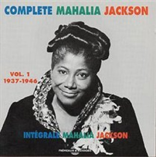 Audio Complete Mahalia Vol.1 (1937-1946) Mahalia Jackson