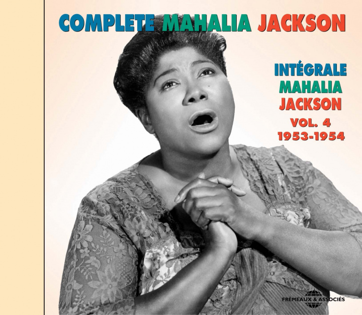 Audio The Complete Vol.4 (1953-1954) Mahalia Jackson